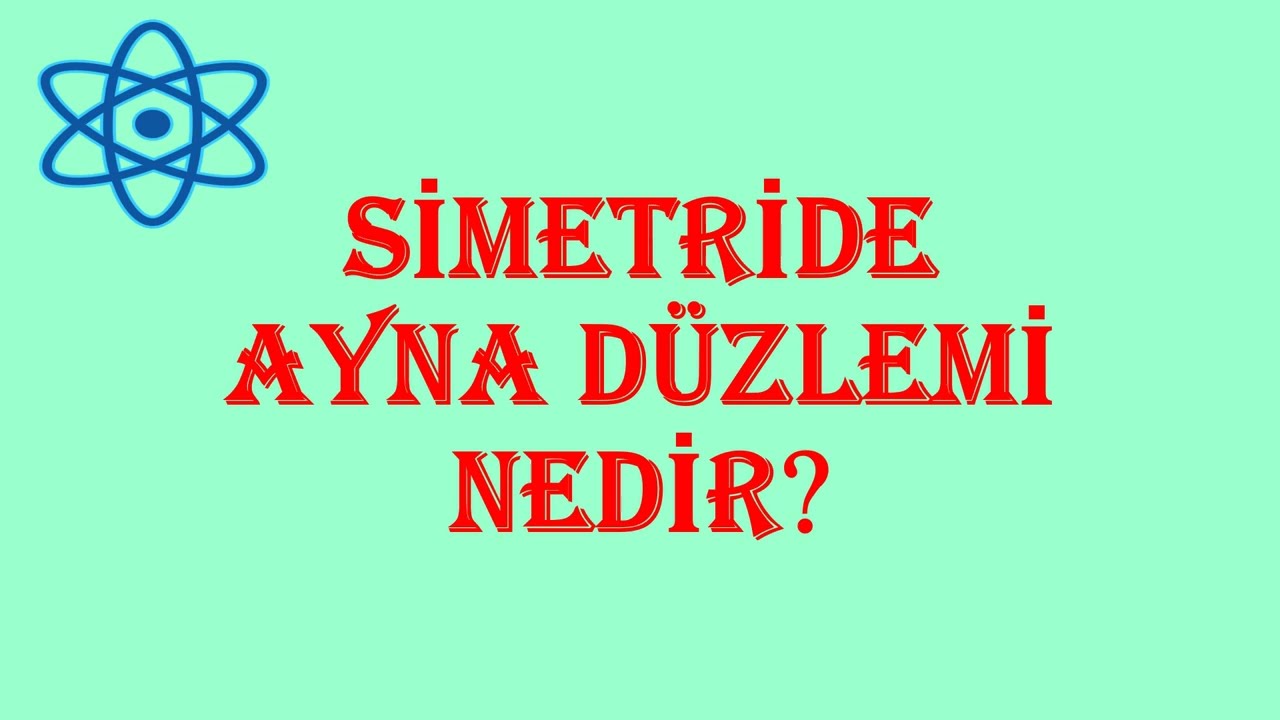 AYNA DÜZLEMİ NEDİR?