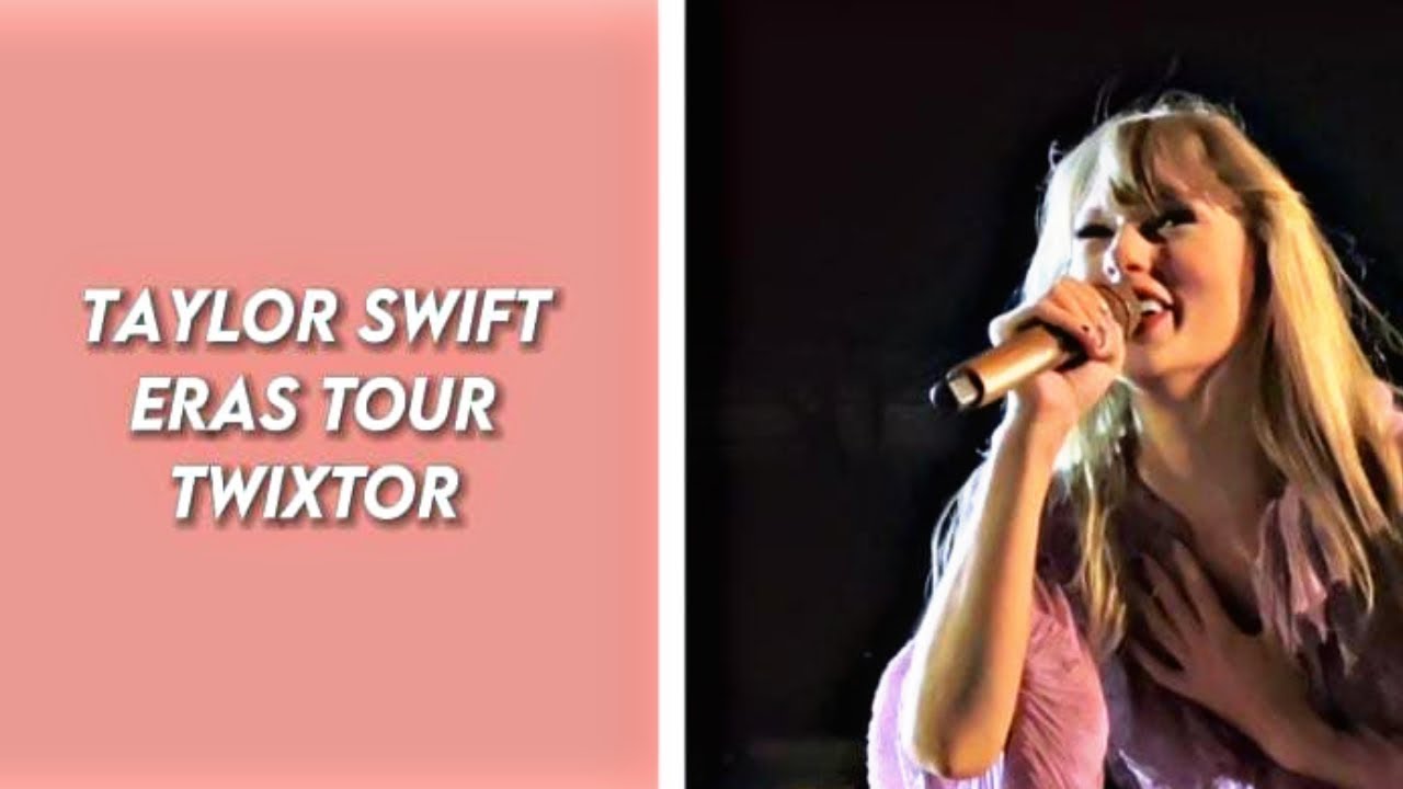 Taylor Swift eras tour twixtor