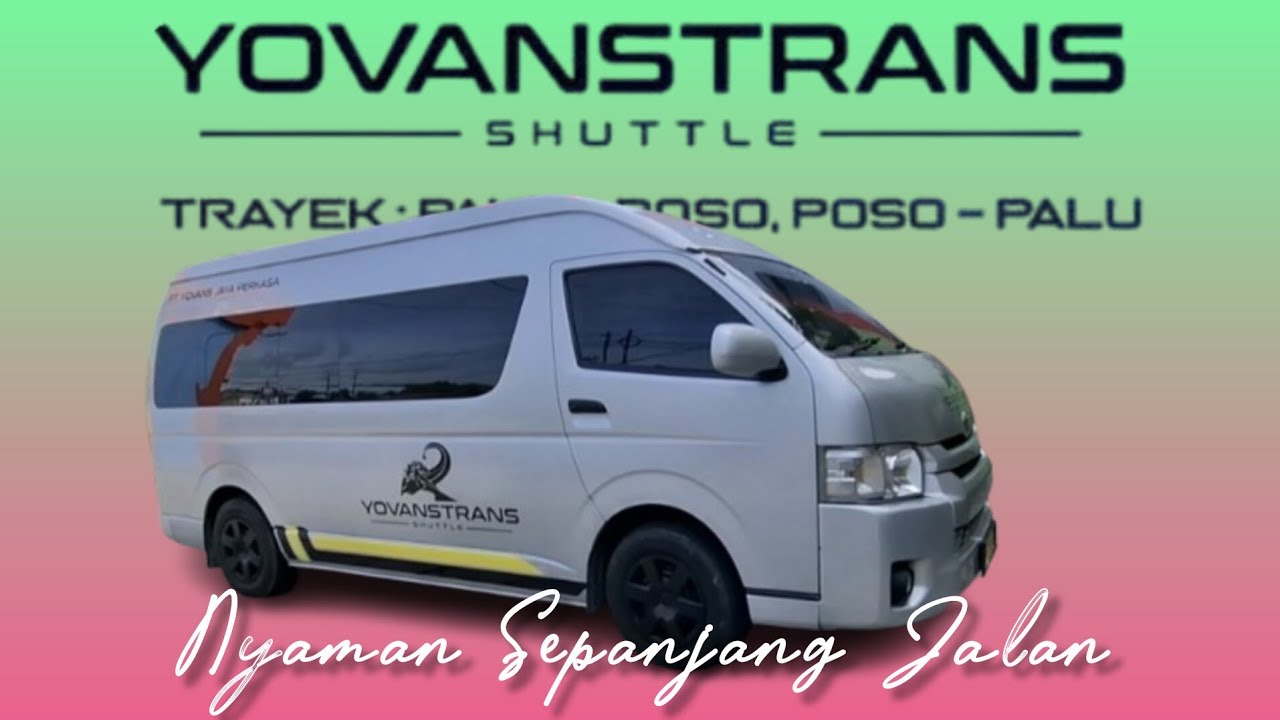 TRIP PALU - POSO WITH YOVANS TRANS SHUTTEL❗️NYAMAN SELAMA PERJALAN 👍 @parewaofficial