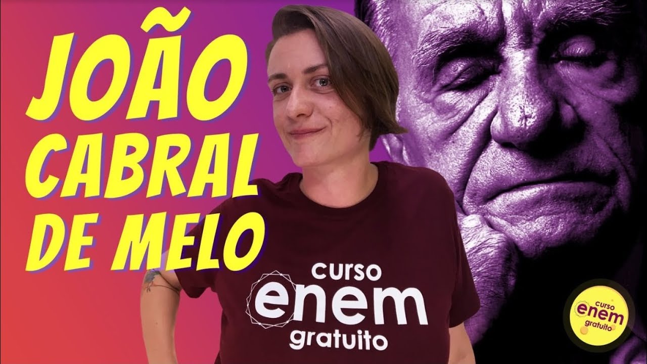 JOÃO CABRAL DE MELO NETO | Resumo de Literatura para o Enem