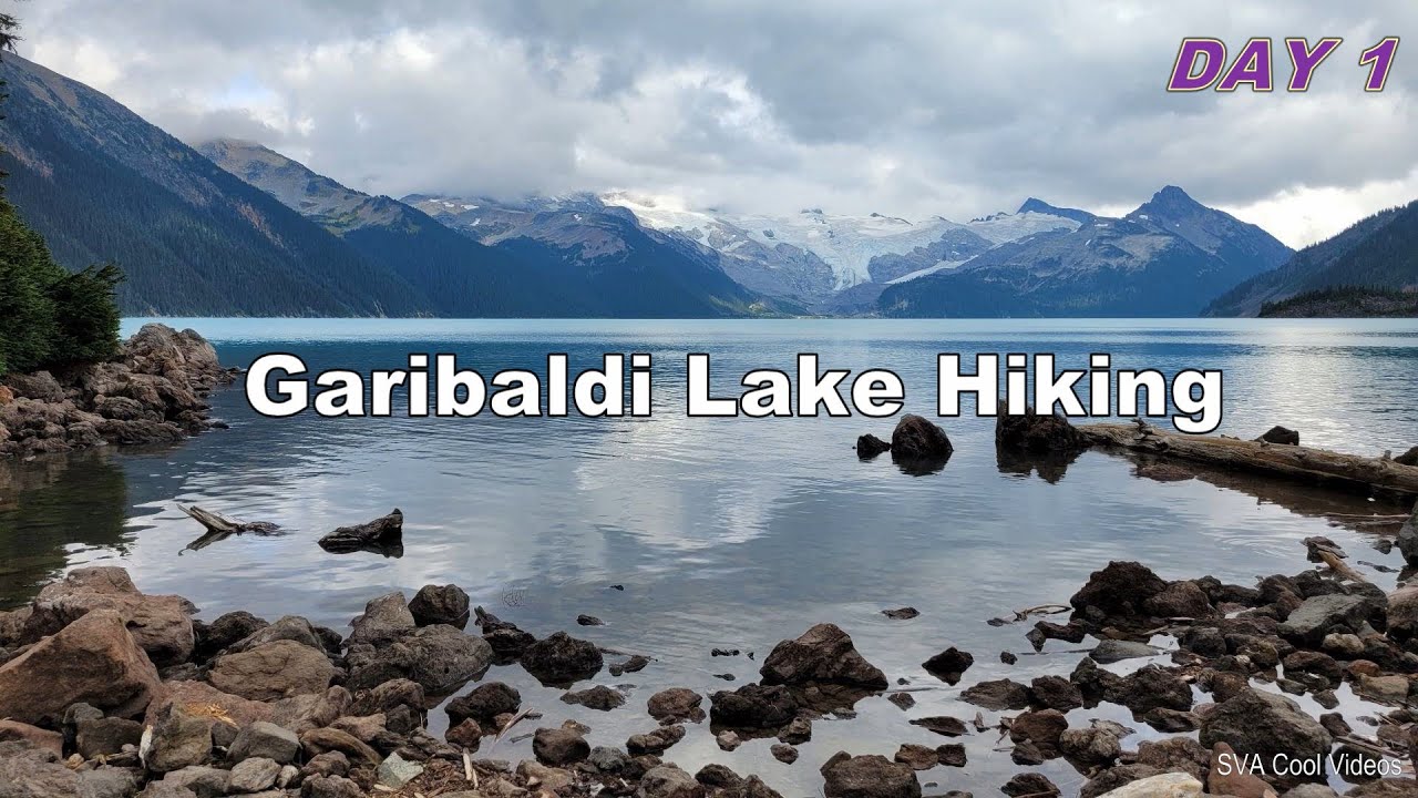 Garibaldi Lake Camping (Day 1), BC 2023