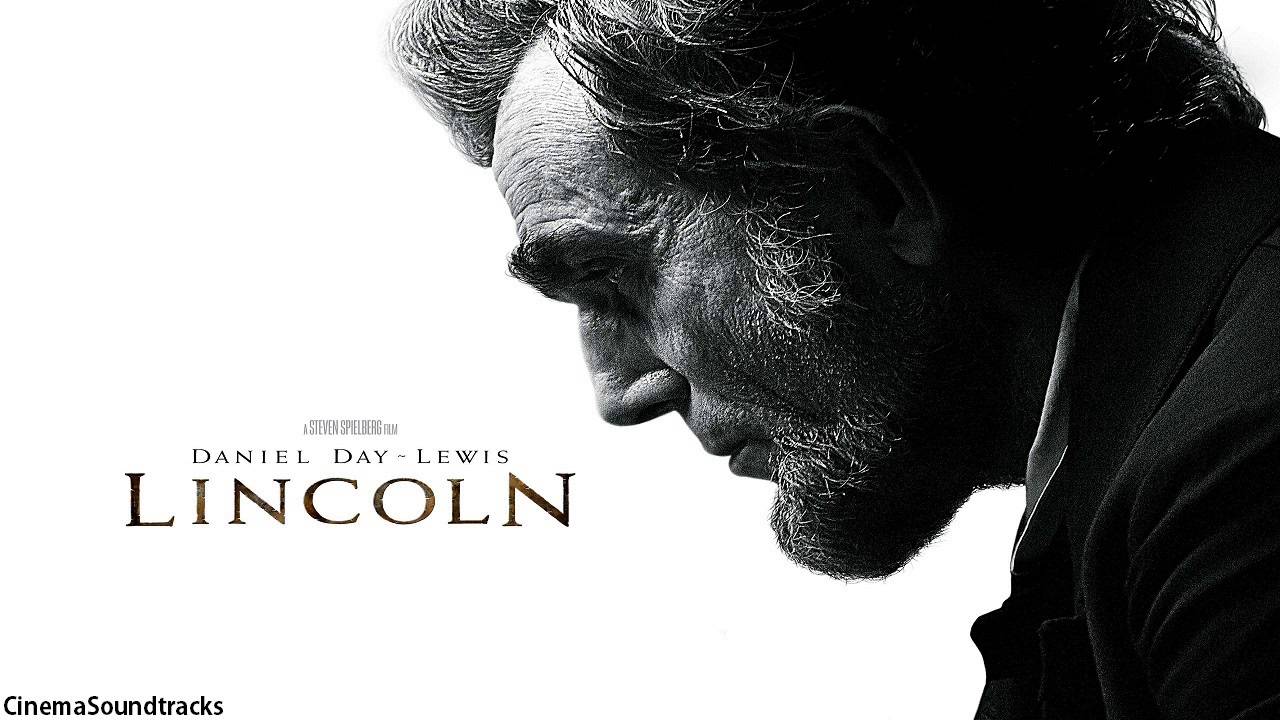 Lincoln Soundtrack | 01 | The People's House