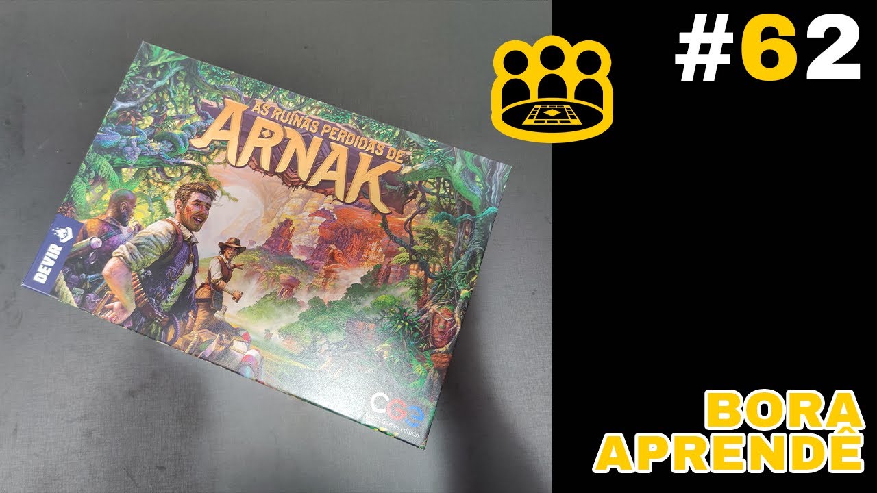 As Ruínas Perdidas de Arnak - Bora Aprendê #62 (Como Jogar)