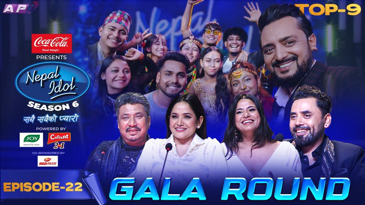 GALA ROUND | NEPAL IDOL SEASON 6 | EPISODE 22 | AP1 TV
