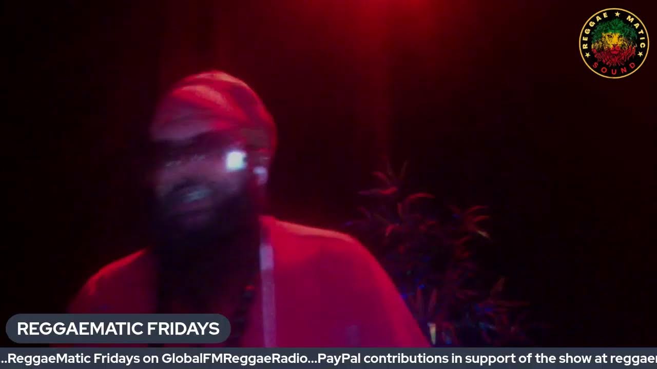 REGGAEMATIC FRIDAYS