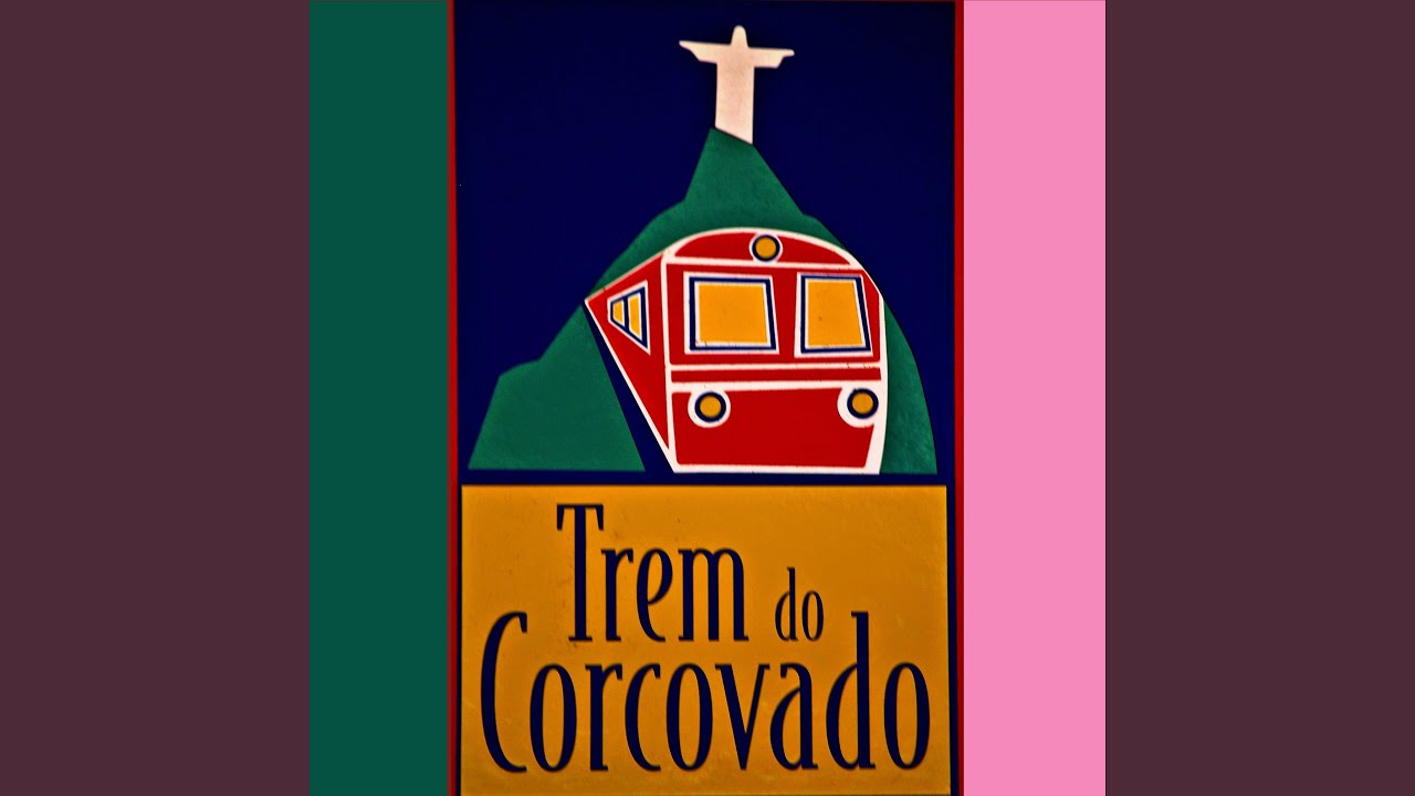 Trem Do Corcovado