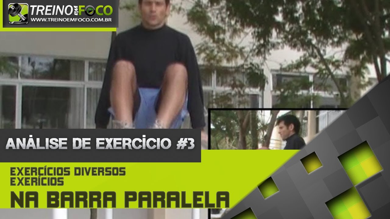 Análise de Exercício #3 - Exercícios Físicos na Barra Paralela