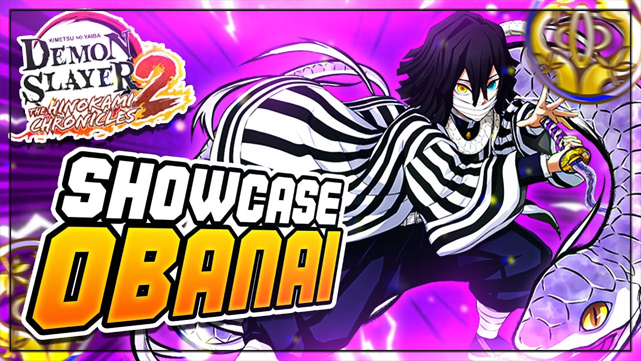 SHOWCASE OBANAI (PAS SI CHEATÉ ?) - Demon Slayer The Hinokami Chronicles 2