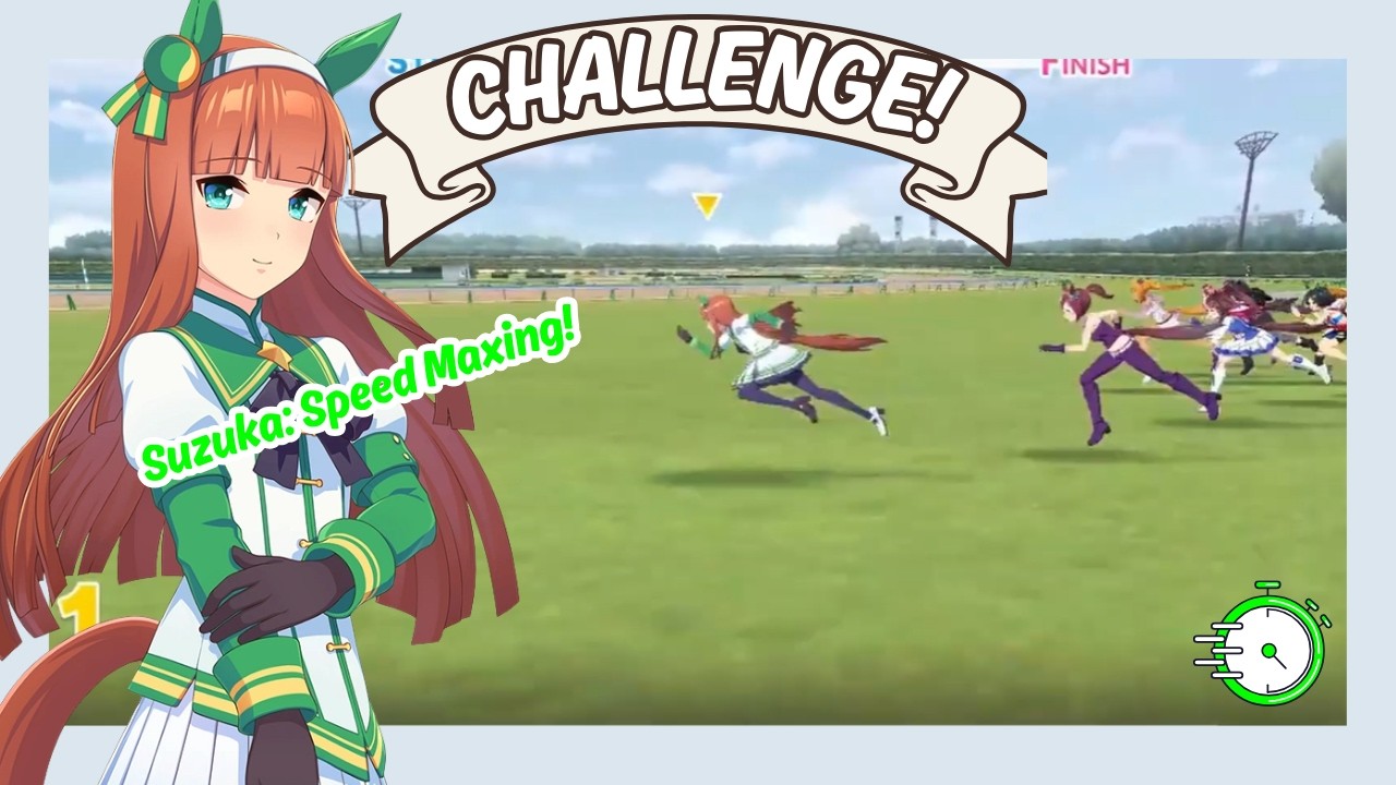 Uma Challenge: Suzuka Speedmaxing!