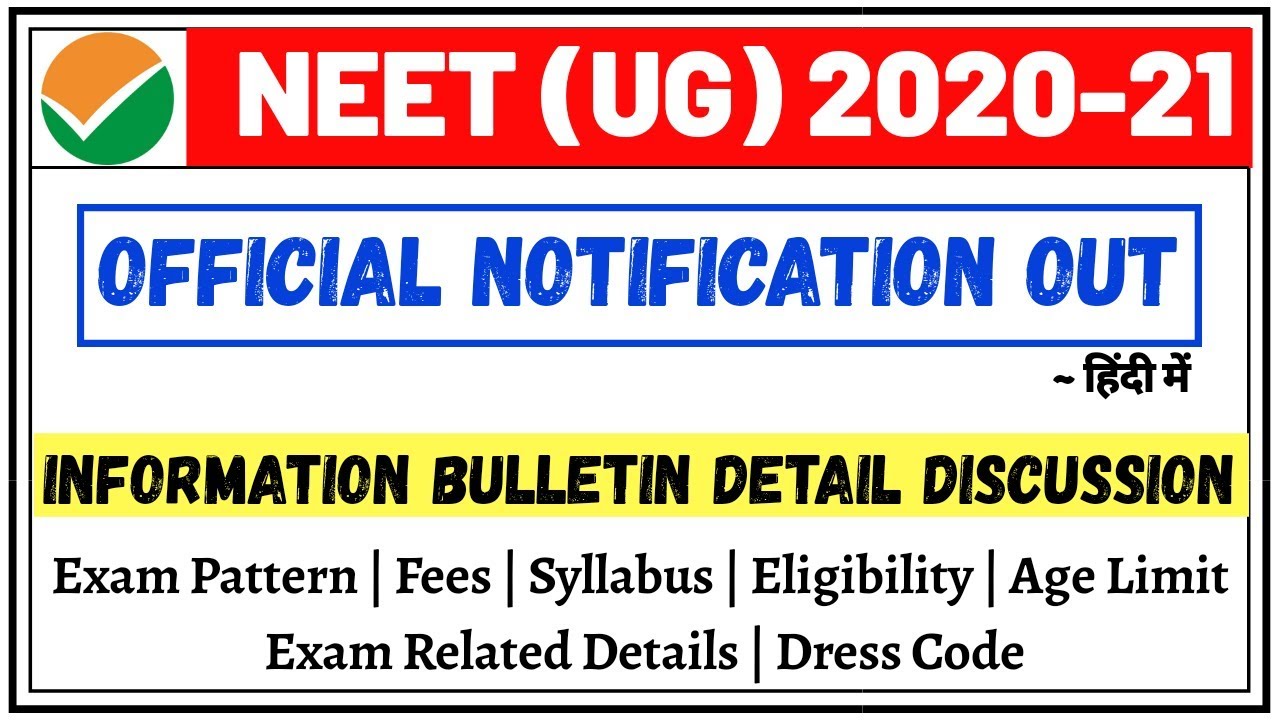 NEET 2020 Notification Out For The Neet ug 2020 || Information Bulletin Detail Discussion