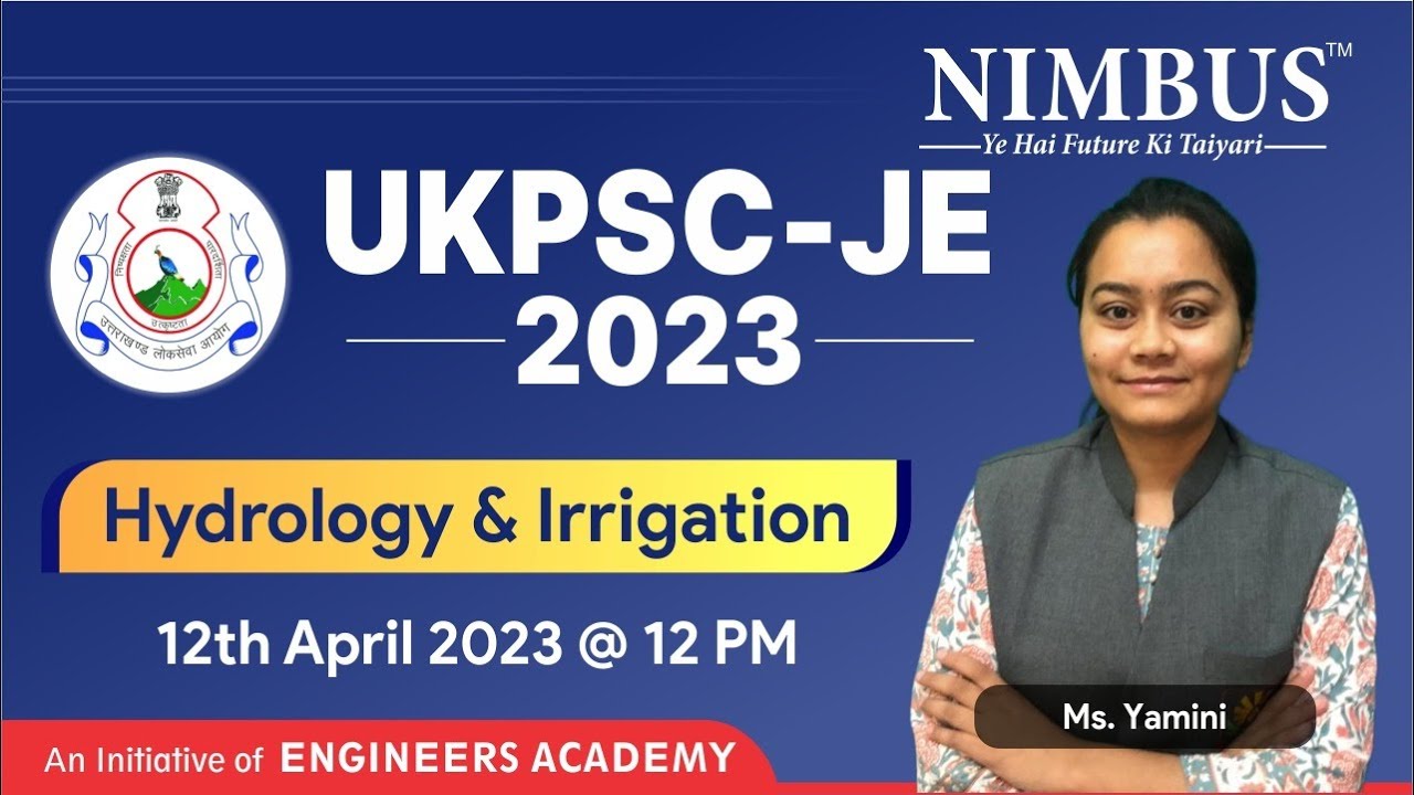 UKPSC JE 2023 Civil Engineering Online Preparation | Hydrology & Irrigation |  Free Live Class | L-1