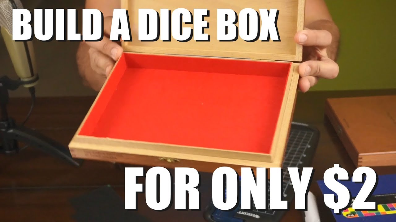 Build a $2.00 dice box!