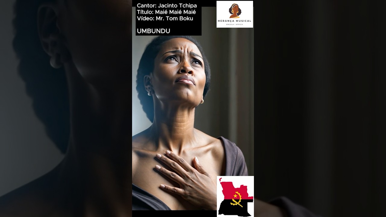 HERAN&Ccedil;A MUSICAL | ANGOLA | JACINTO TCHIPA | MAI&Eacute; MAI&Eacute; MAI&Eacute; | UMBUNDU #angola #culturaangolana