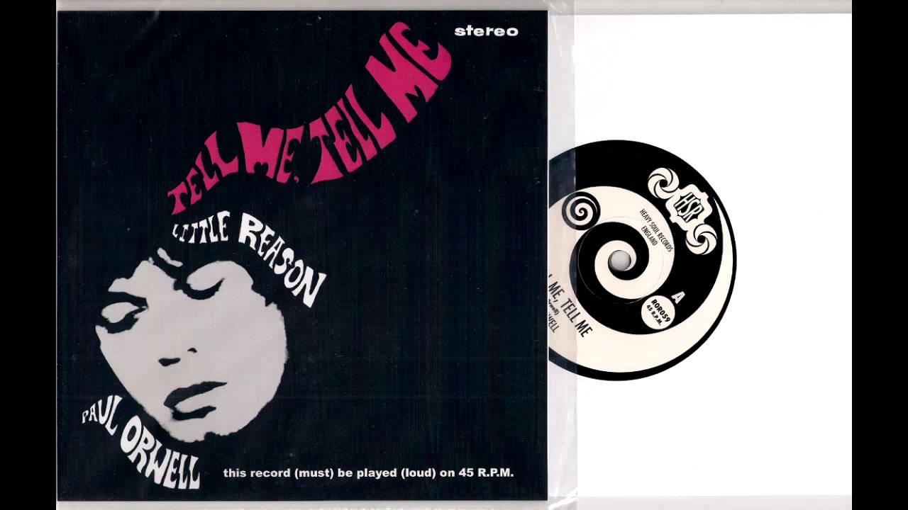 Paul Orwell - Tell Me, Tell Me [Heavy Soul Records] 2014 Garage Rock 45