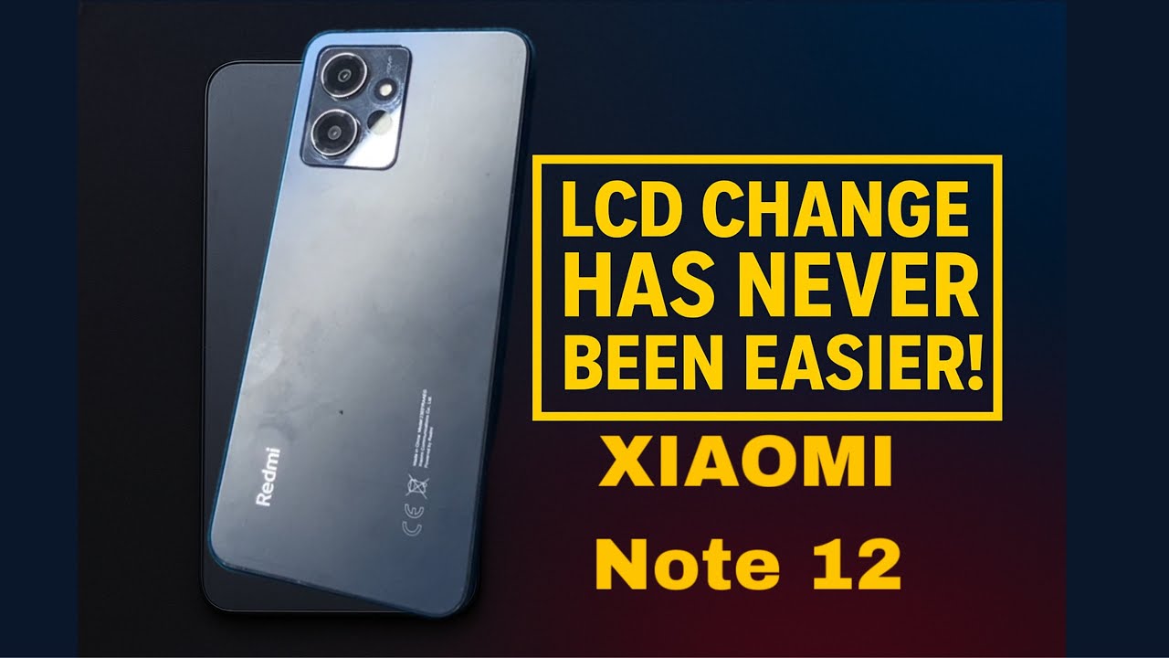 Redmi Note 12 (4G) LCD Replacement &ndash; Easier Than You Think!