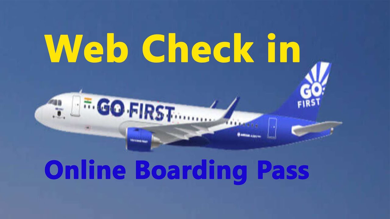 How to do Go First Web Check in | Boarding Pass Online I Go First Web check in kaise kare