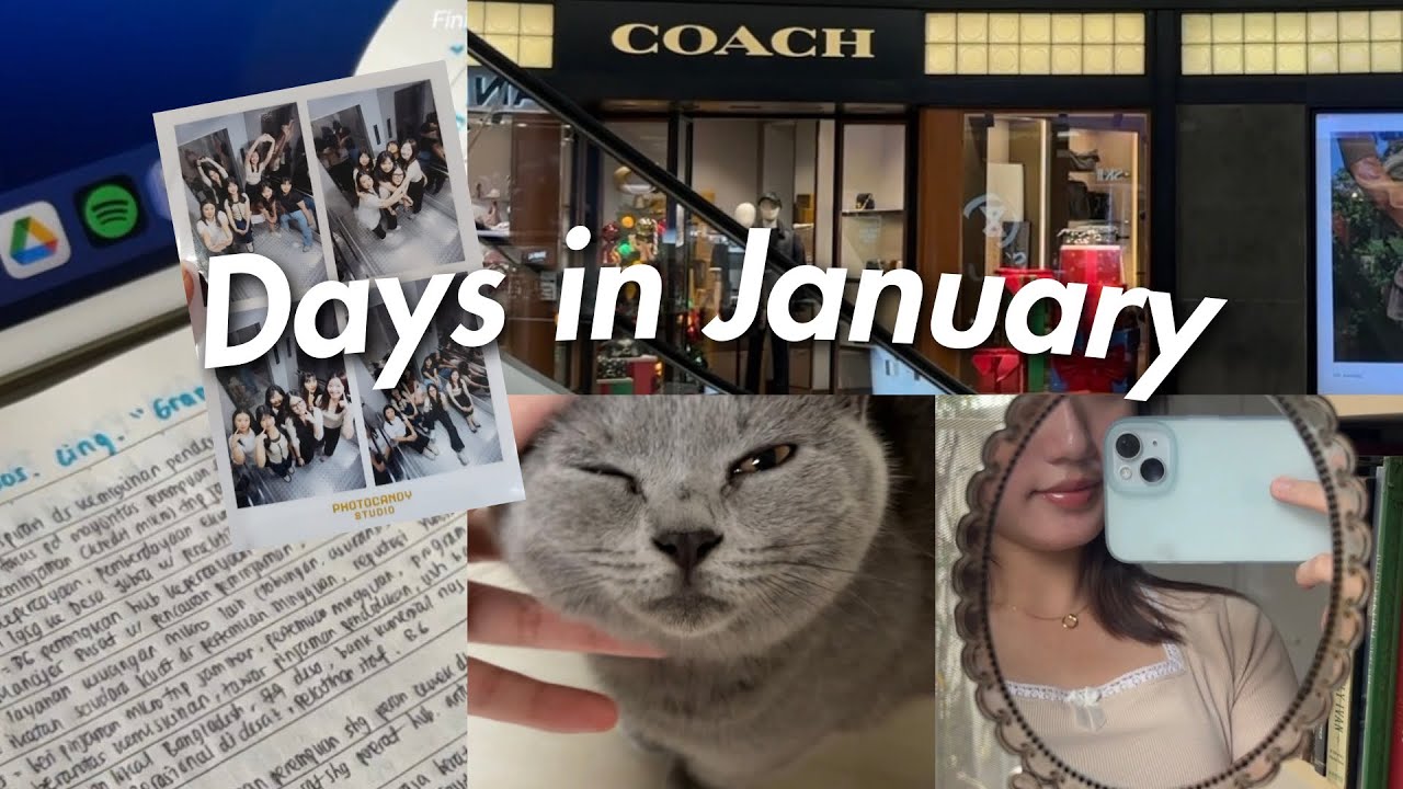 Days in my life, dear January… | photobooth, jkt friend, new case, coach bag, 3hrs of study