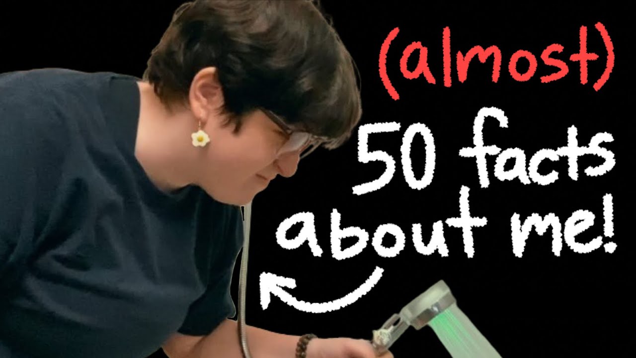 (almost) 50 facts about me!!