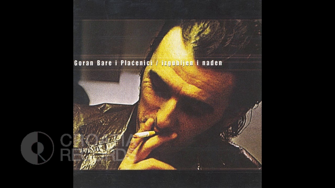 GORAN BARE & PLAĆENICI - NEKA SE ČUDO DESI