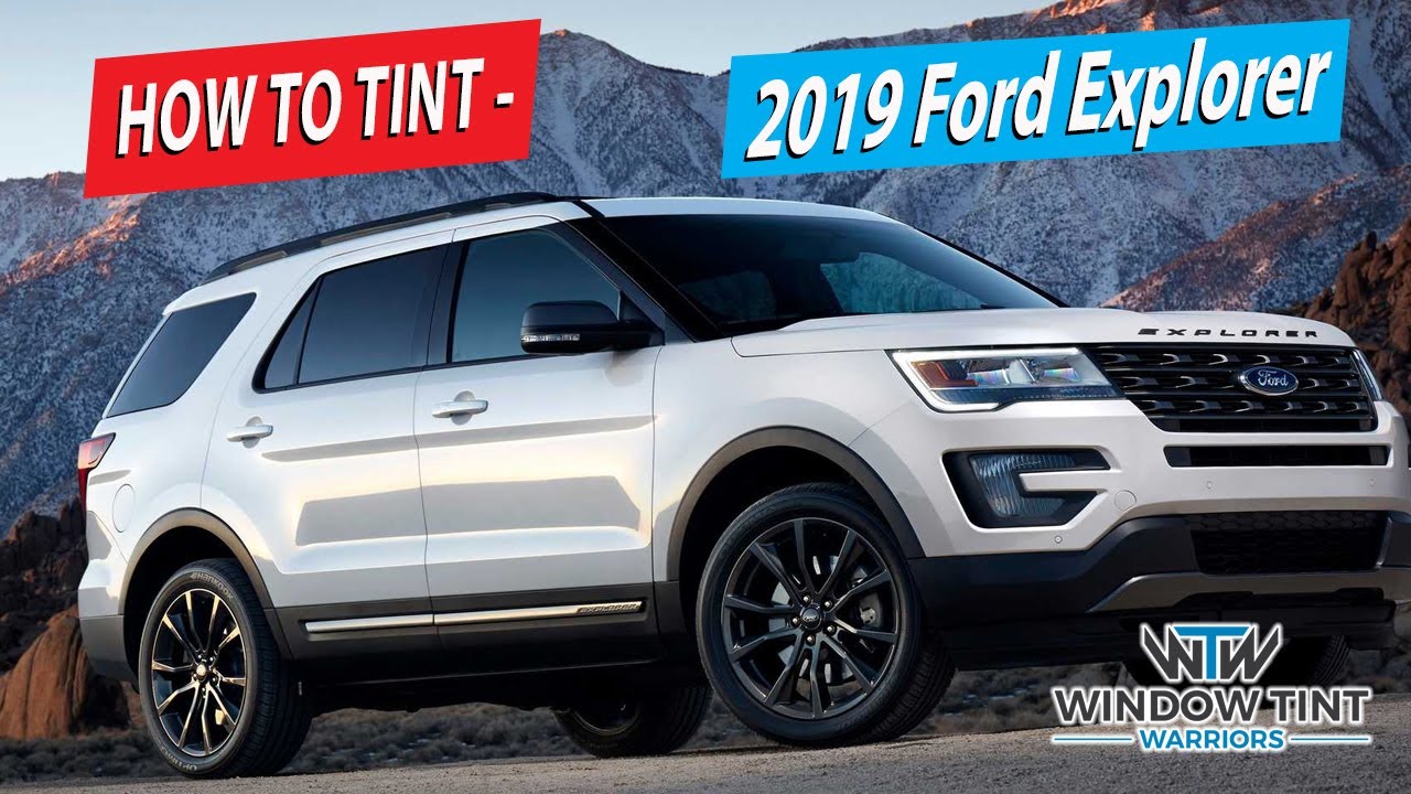 How To Tint SUV Front Doors - 2019 Ford Explorer