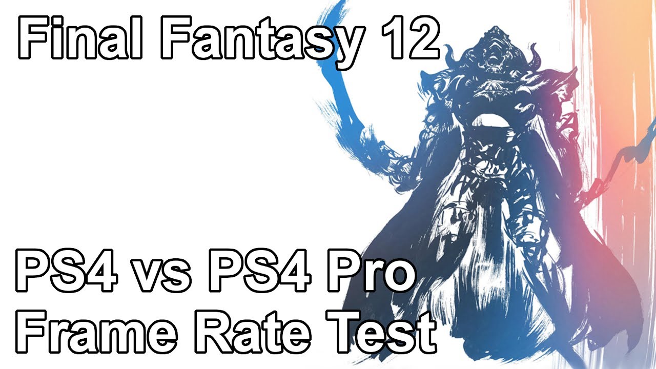 Final Fantasy 12 Zodiac Age PS4 vs PS4 Pro Frame Rate Test