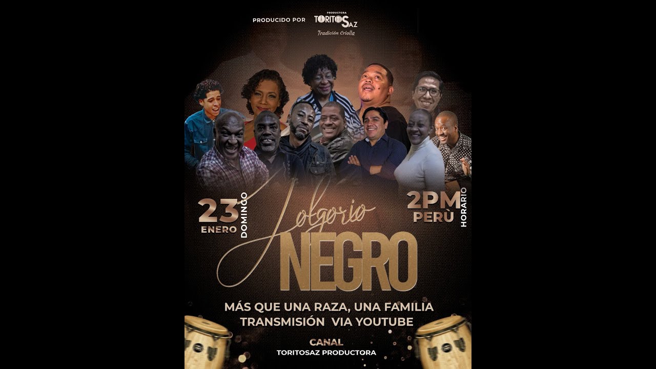 Jolgorio Negro - Rosa Guzmán, Papeo Abán, Félix Valdelomar, Sofia con Z , Carlos Ayala.