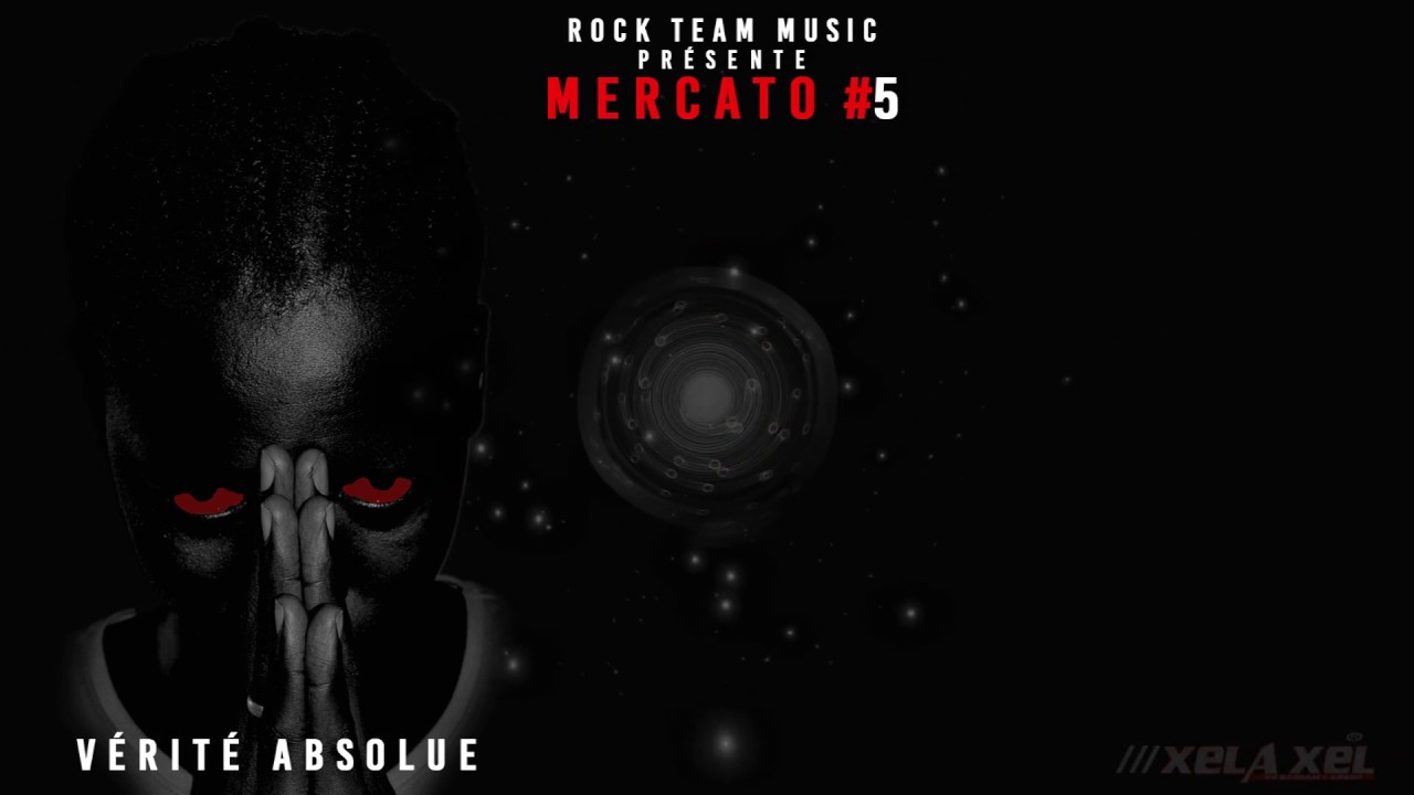 Mojo mercato5 vérité absolue lyrics