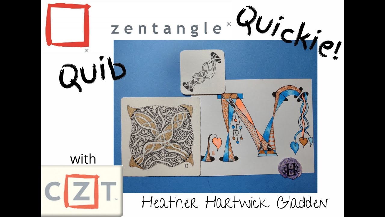 Zentangle® Quickie: Quib