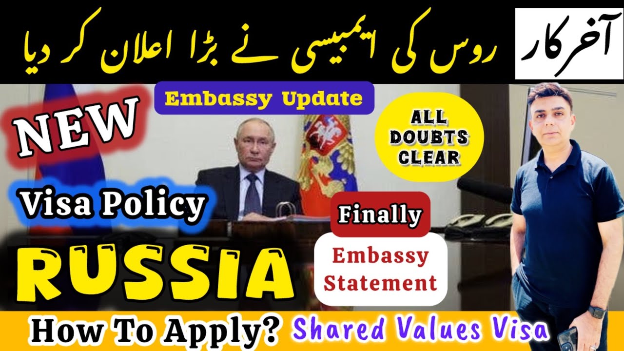 Russia Shared Values Visa BIG Update from Embassy || Who can Apply and How to Apply?