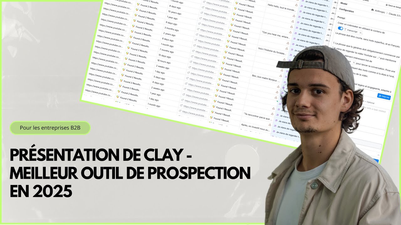 Le meilleur outil de prospection en 2025 - Pr&eacute;sentation de Clay
