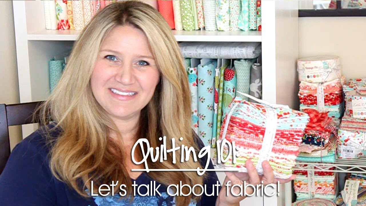 Quilting 101: How To Choose Quilting Fabric