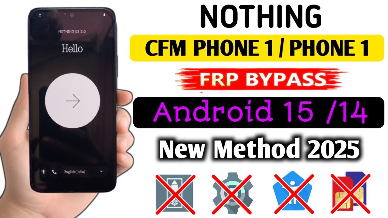 Nothing Phone 1 / CMF Phone 1 FRP Bypass/Google Account Unlock Android 15 | New Security Update