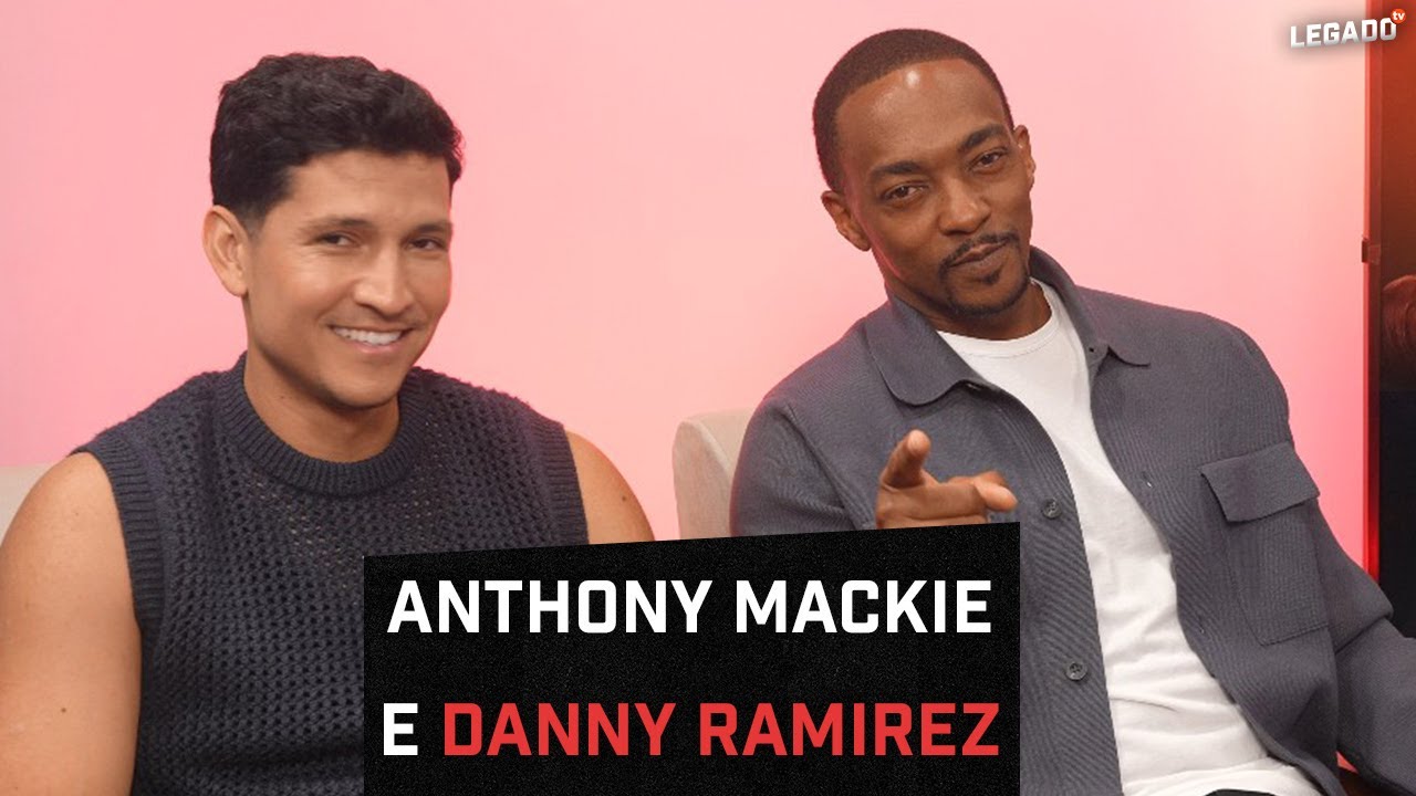 ENTREVISTAMOS ANTHONY MACKIE E DANNY RAMIREZ, DE 'CAPITÃO AMÉRICA: ADMIRÁVEL MUNDO NOVO'