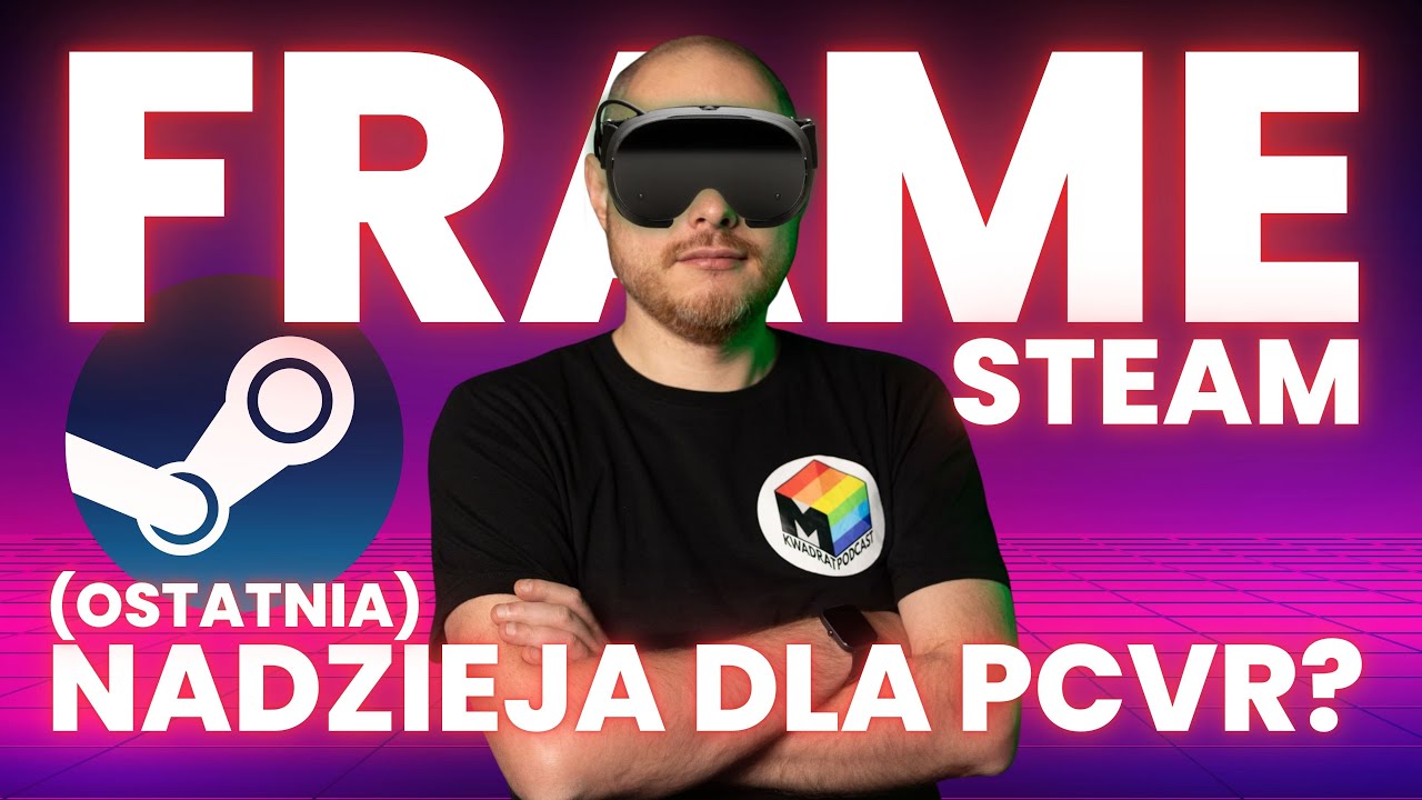 Steam Frame: Nowe gogle VR od Valve - sam nie wiem co o nich myśleć...