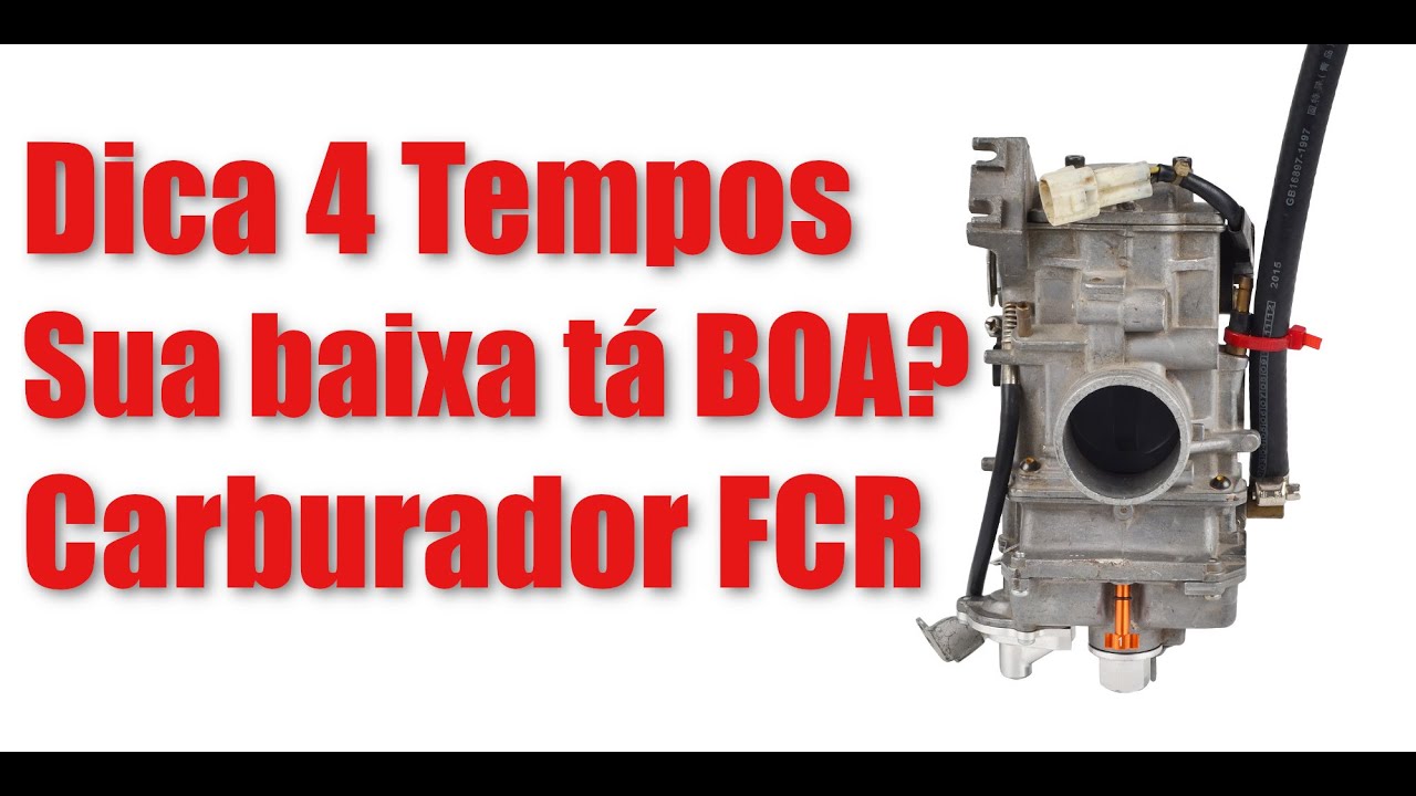 DICA! Baixa da 4 Tempos - A sua está boa? - Carburador FCR - Marcha Lenta