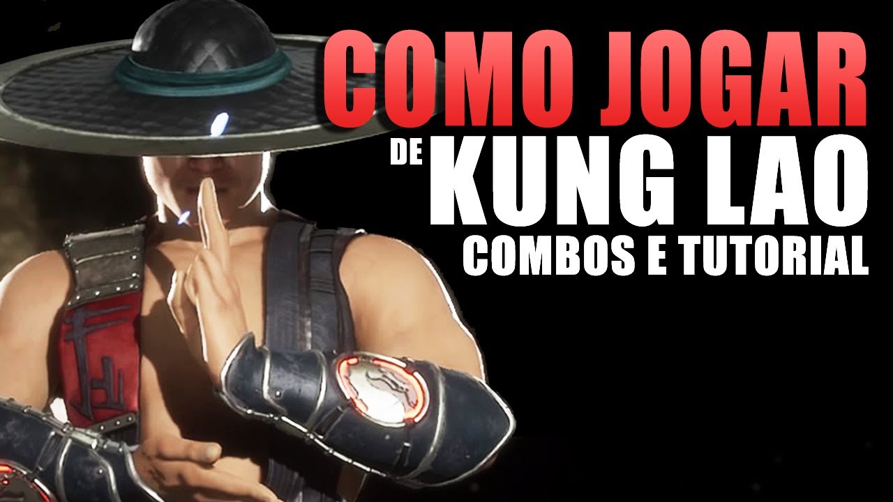 Como aprender a jogar com o Kung Lao MK11 DICAS E COMBOS TUTORIAL