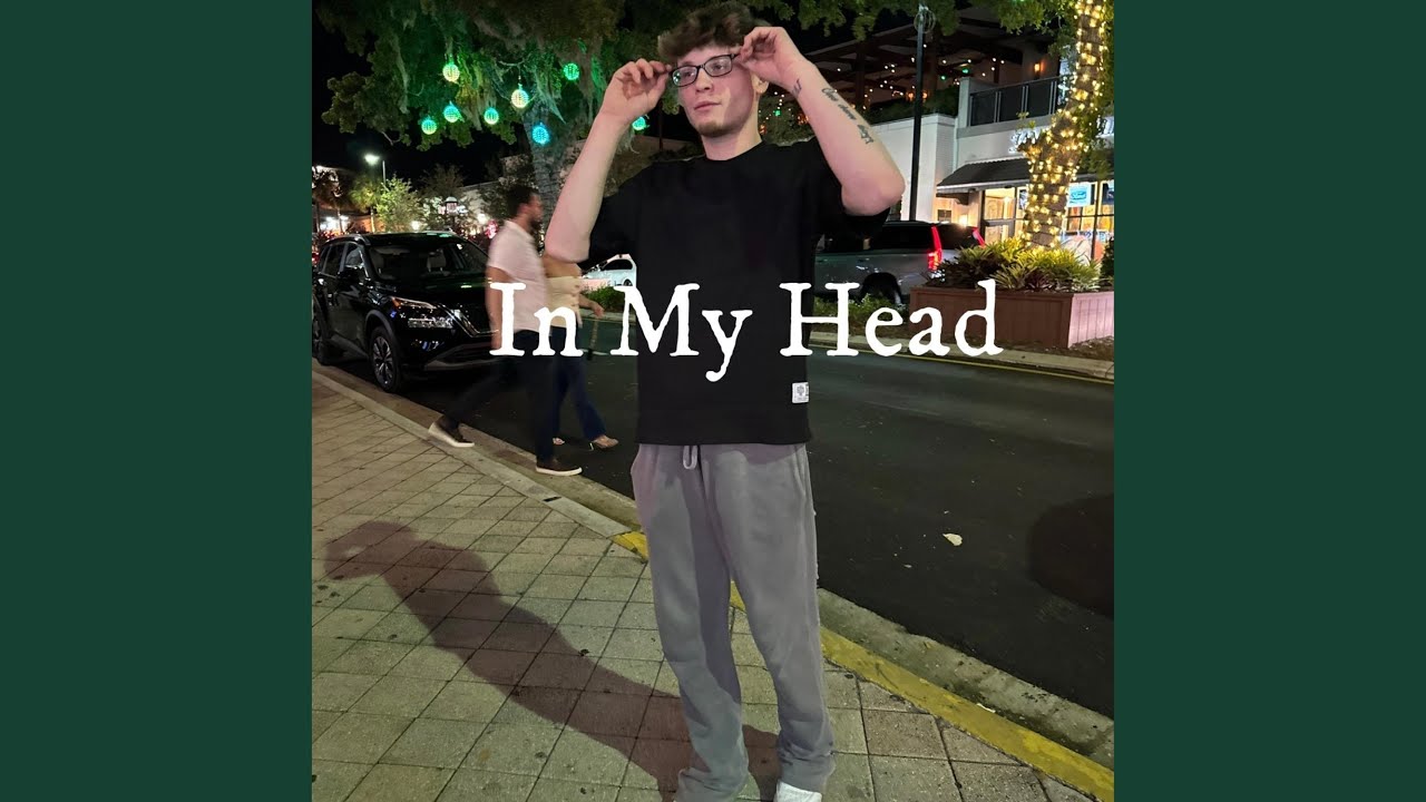 In My Head
