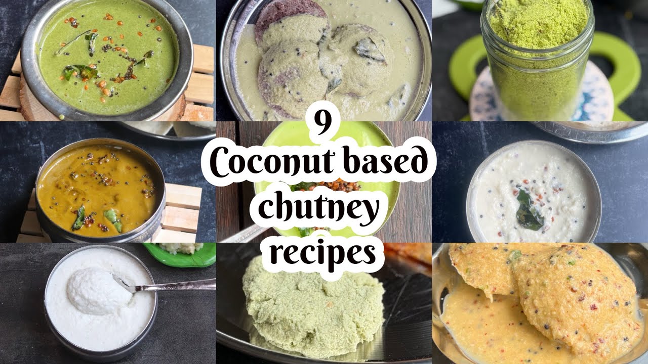 9 coconut based chutney recipes | getti chutney | coriander chutney premix | Thengai chutney premix 