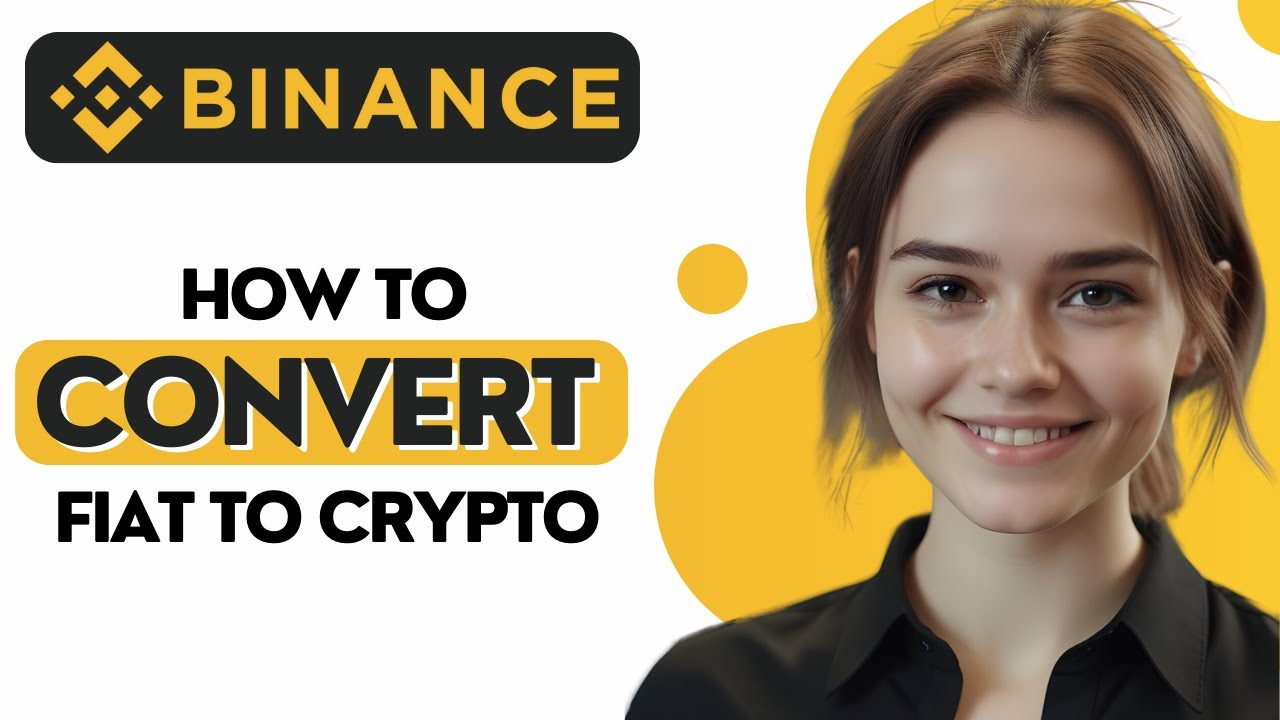 How to Convert Fiat to Crypto on Binance App