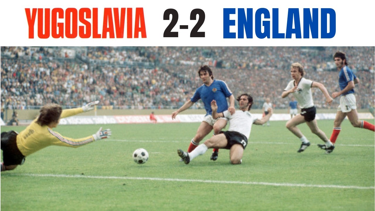 1974 England 2-2 Yugoslavia | Goals And Highligths