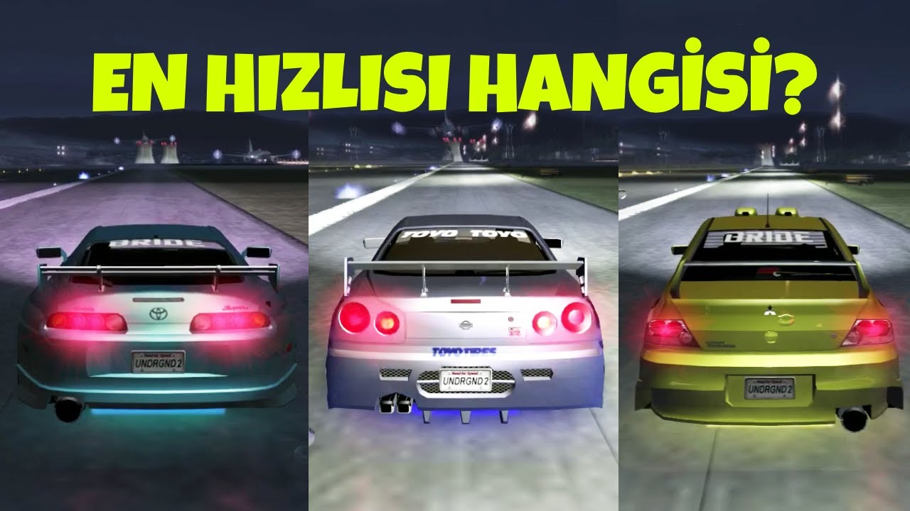 NFS Underground 2'nin En Hızlı Arabası Hangisi?