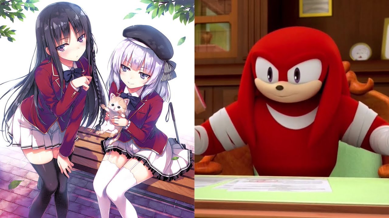Knuckles rates Classroom of the Elite Girls