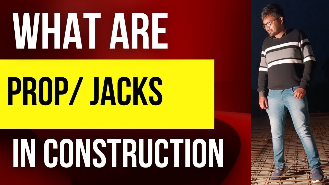 What are props/jack in construction site ? || Usage and Parts of Steel Props