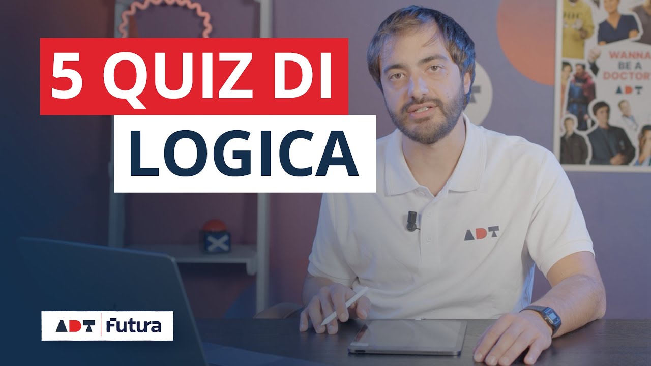 Esercizi di logica per i test ammissione - 5 quiz commentati