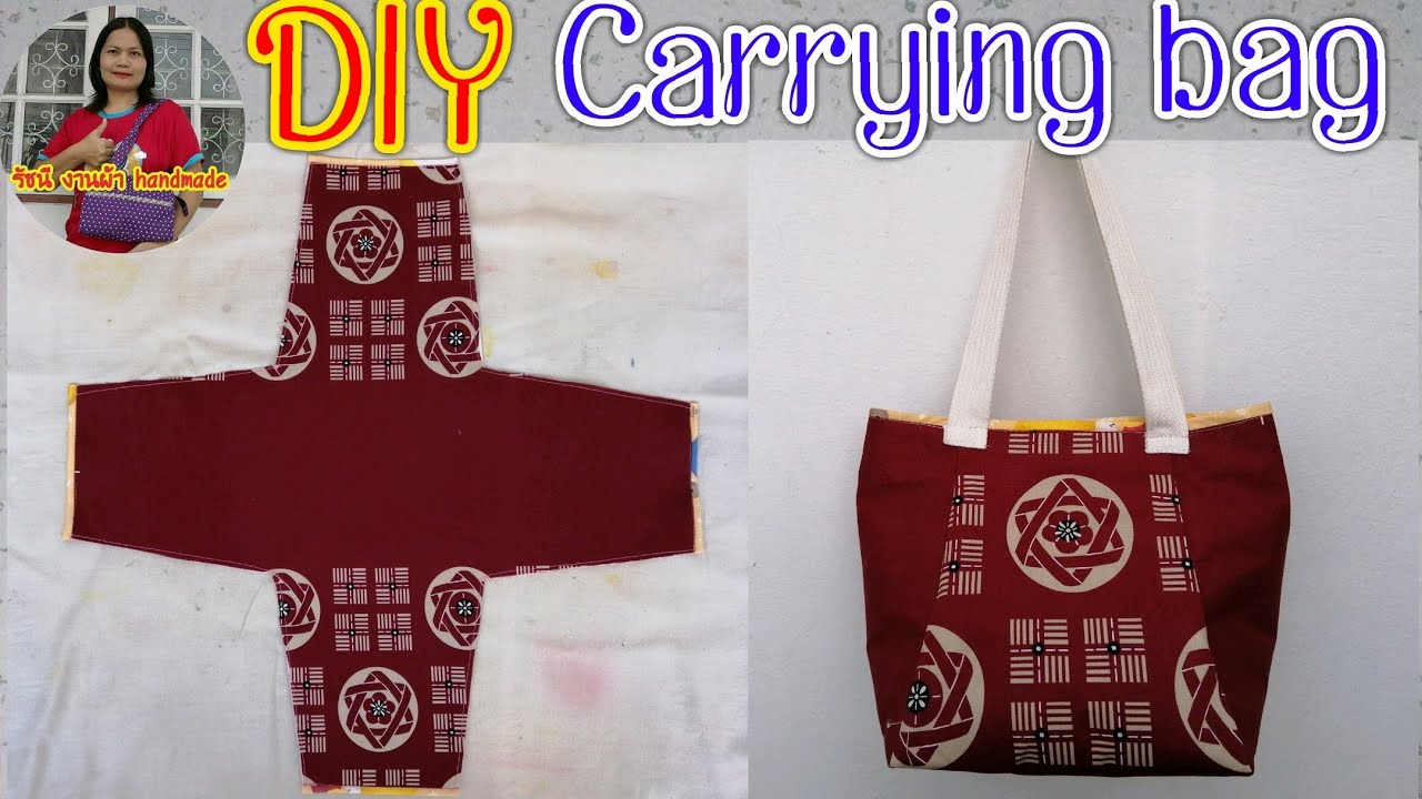 DIY​ carrying bag|tote​ bag|Bolsa de transporte|tutorial|สอนเย็บกระเป๋าผ้าแบบถือฟรี|รัชนี​ งานผ้า​