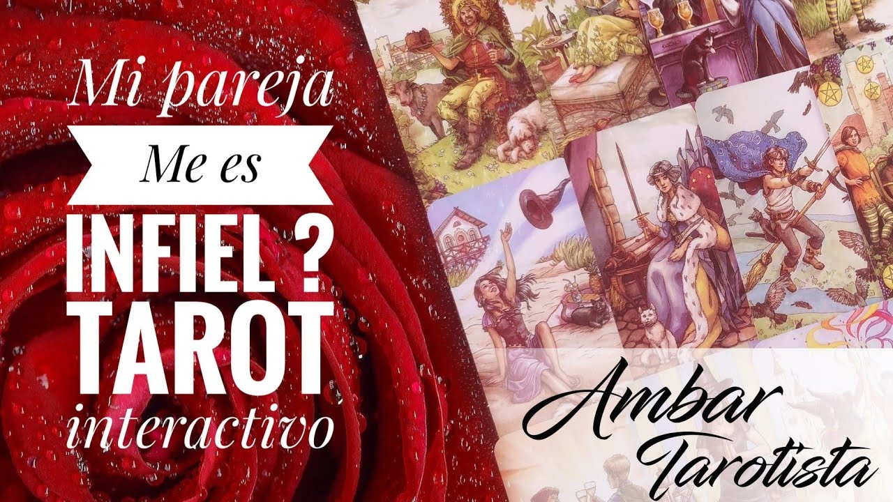 🔮  MI PAREJA ME ES INFIEL 🔥👁 TAROT INTERACTIVO.