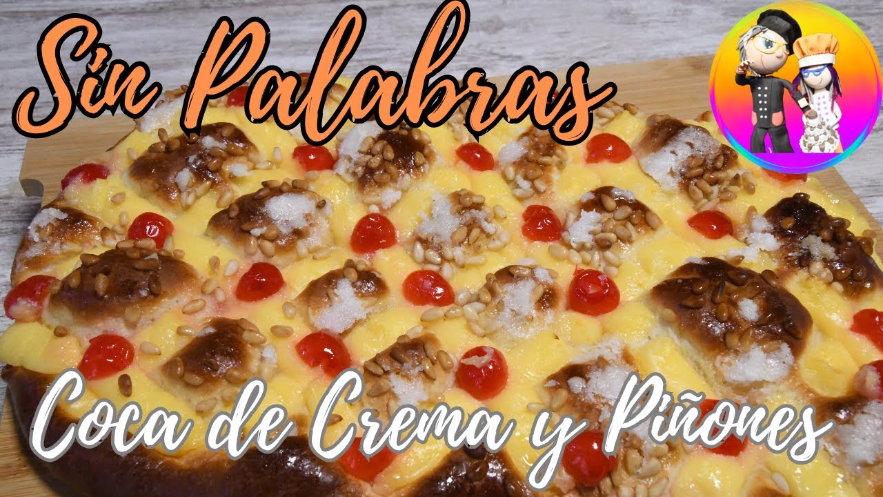 Coca de Crema y Piñones