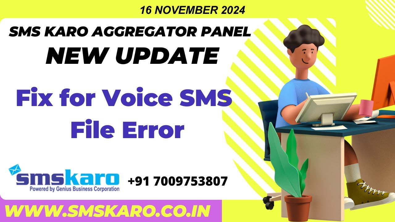 SMS KARO Aggregator Panel Update: Fix for Voice SMS File Error