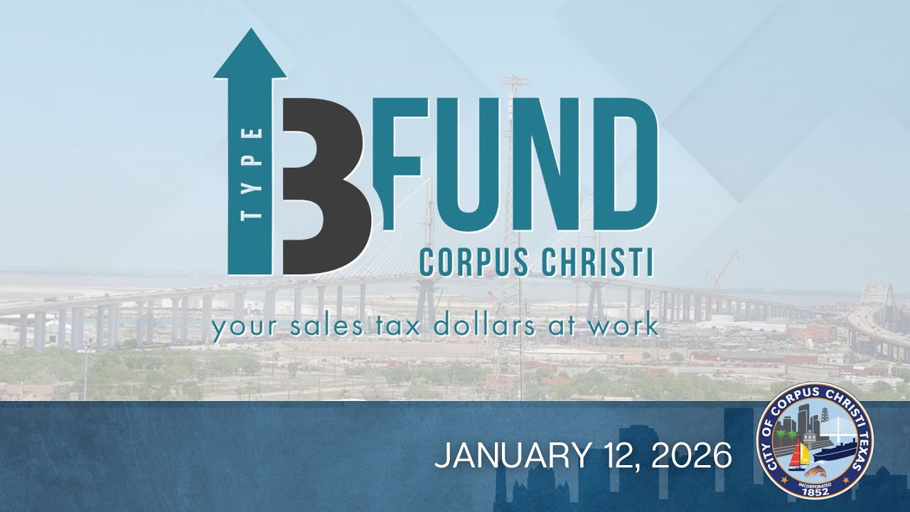 City of Corpus Christi | Type B Meeting January 12, 2026