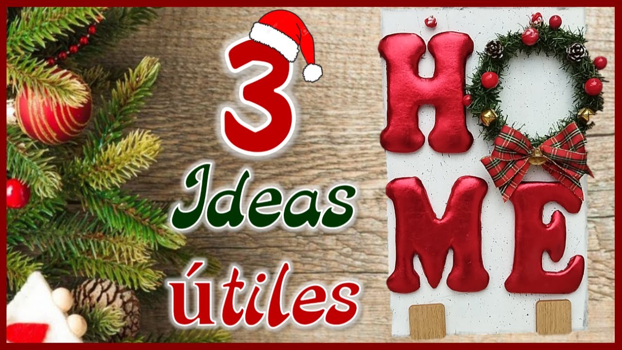3 ADORNOS NAVIDEÑOS ÚTILES PARA EL HOGAR - Christmas crafts for the home - Manualidades de Navidad